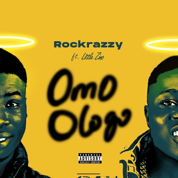 Rockrazzy - Omo Ologo (feat. Little Zino)
